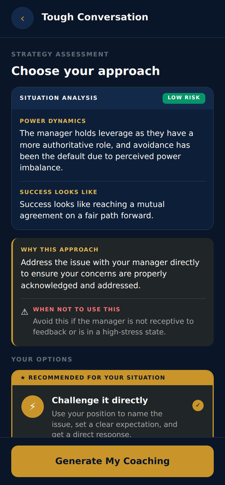 Strategy Assessment: Situation Analysis with Low Risk badge, Power Dynamics, Success Looks Like, Why This Approach, When Not To Use This, recommended option Challenge it directly